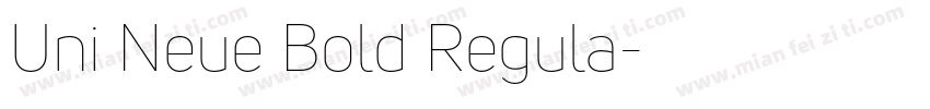 Uni Neue Bold Regula字体转换